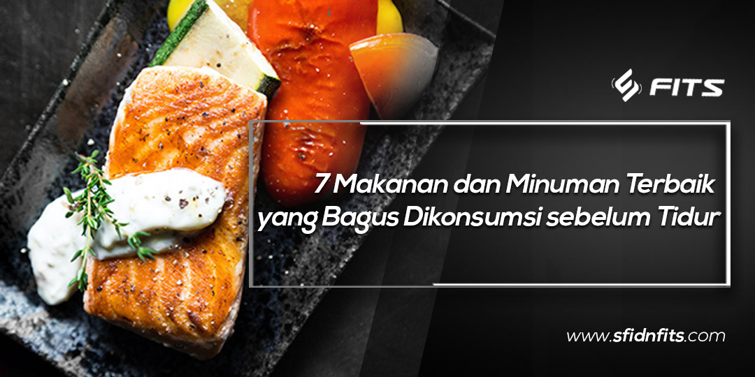 Sfidn Fits Blog Makanan Dan Minuman Terbaik Yang Bagus Dikonsumsi